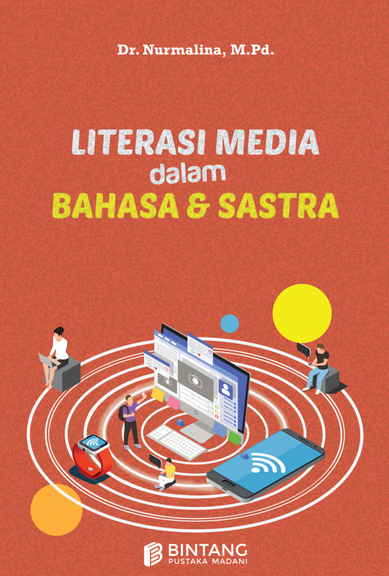 Literasi Media Dalam Bahasa Dan Sastra | Bintang Pustaka I Penerbit ...