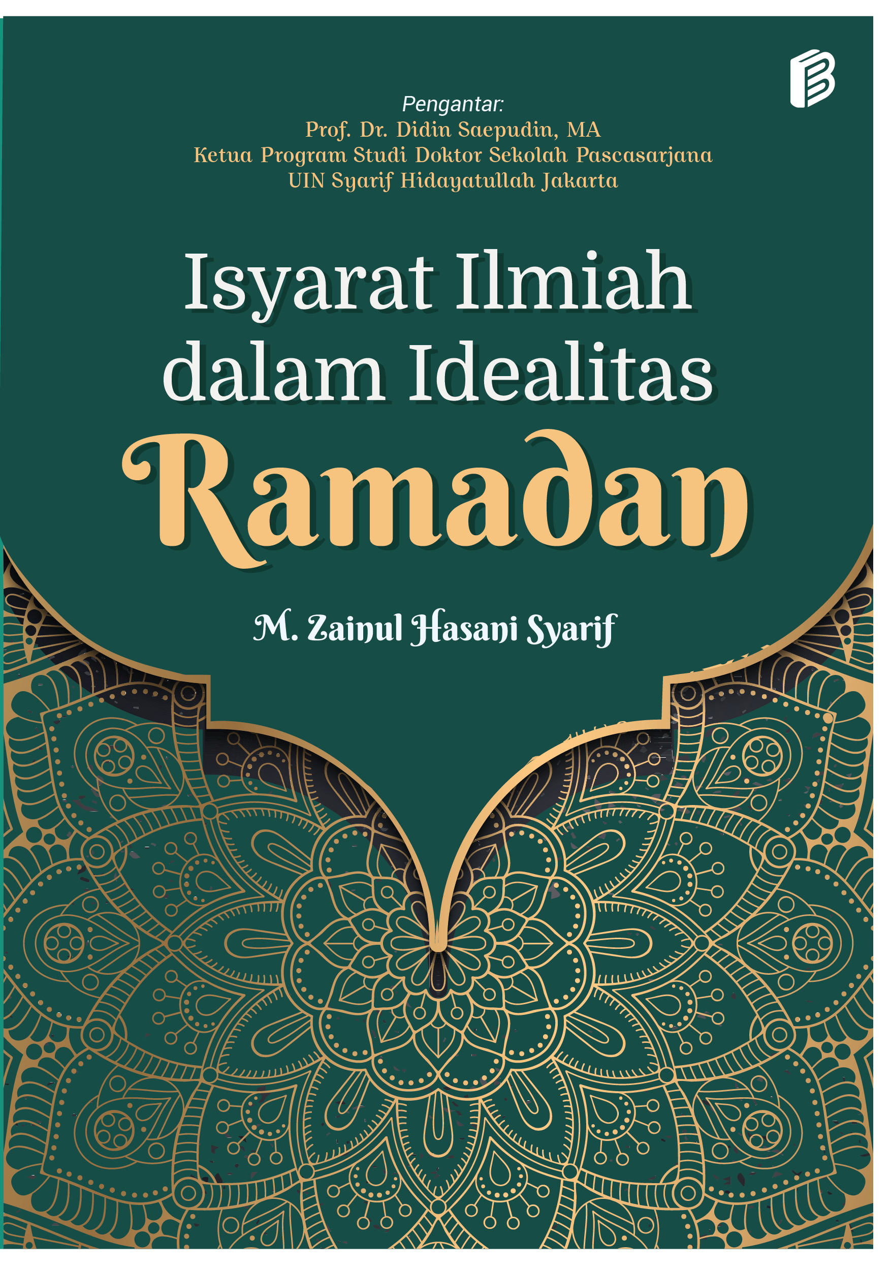 Isyarat Ilmiah Dalam Idealitas Ramadan Bintang Pustaka I Penerbit Buku Pendidikan I Anggota Ikapi