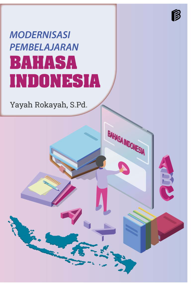 Modernisasi Pembelajaran Bahasa Indonesia | Bintang Pustaka I Penerbit