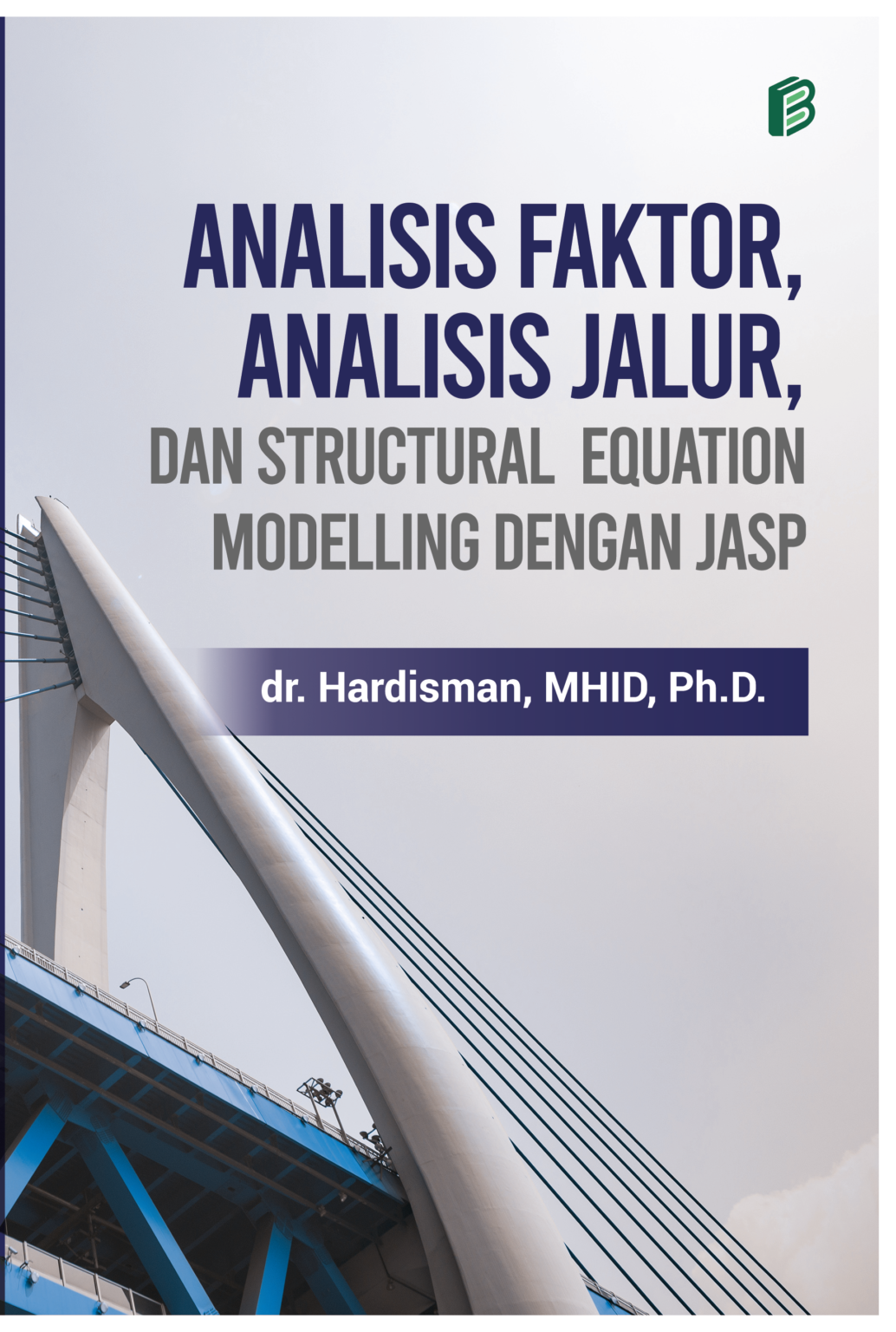 Analisis Faktor Analisis Jalur Dan Structural Equation Modelling