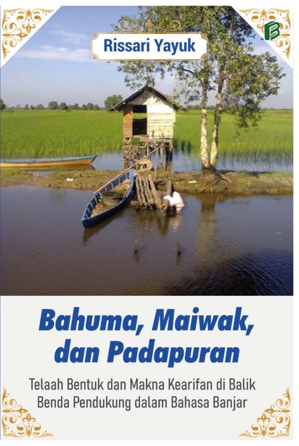 BAHUMA-MAIWAK-DAN-PADAPURAN