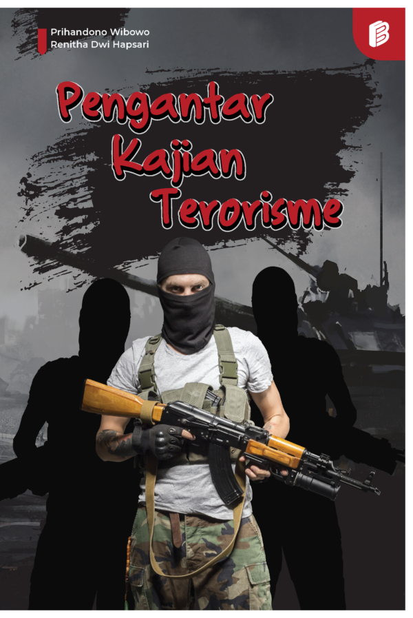 Pengantar Kajian Terorisme