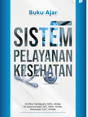 Buku Ajar Sistem Pelayanan Kesehatan