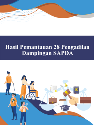 Hasil Pemantauan 28 Pengadilan Dampingan SAPDA