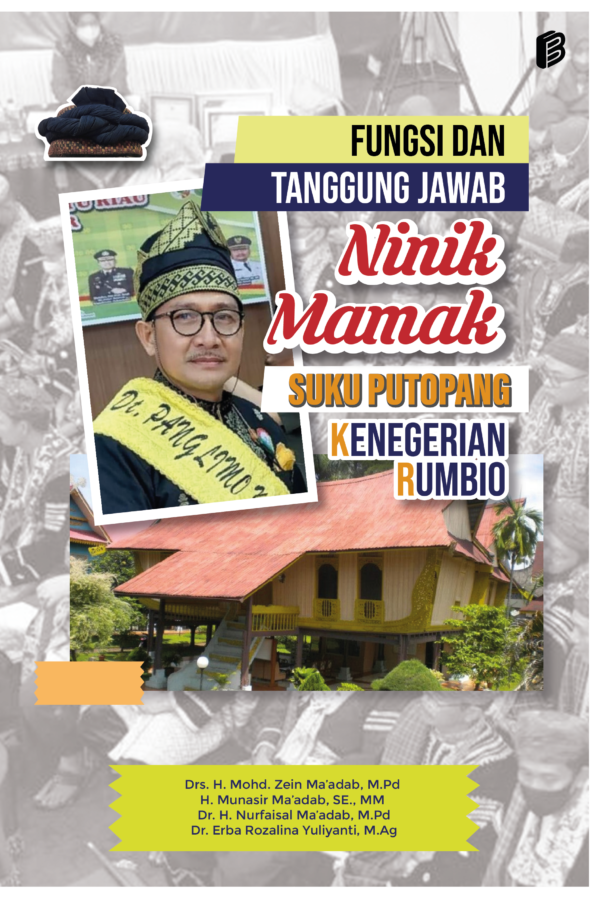 Fungsi dan Tanggung Jawab Ninik Mamak Suku Putopan Kenegerian Rumbio