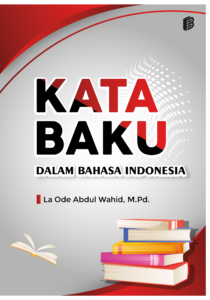 Kata Baku dalam Bahasa Indonesia