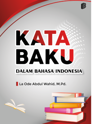 Kata Baku dalam Bahasa Indonesia