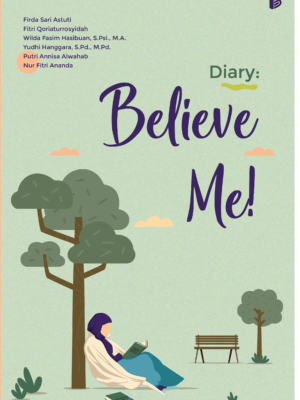 Diary: Believe Me!