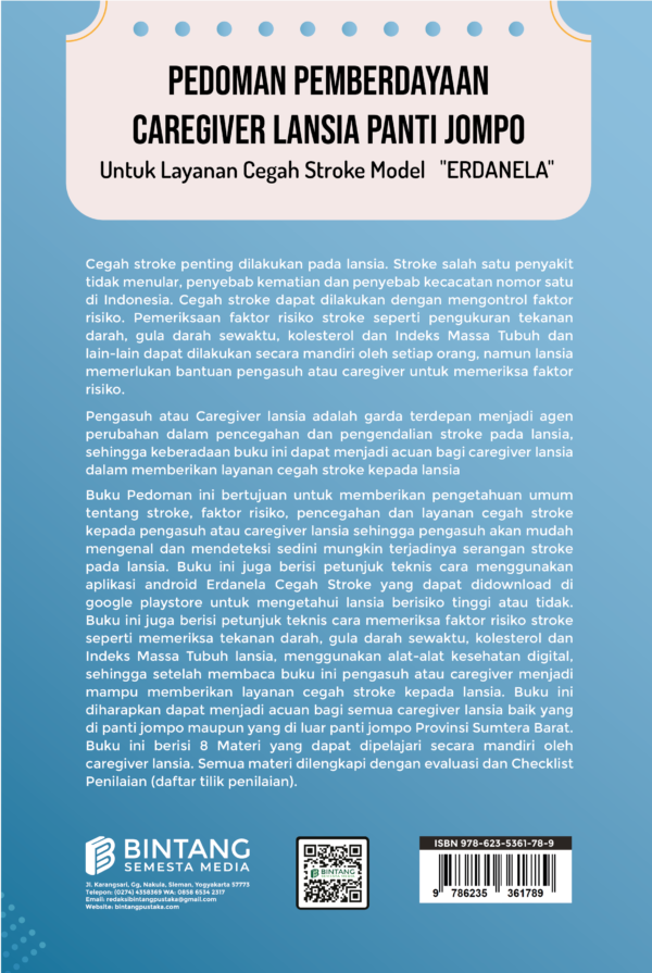 Pedoman Pemberdayaan Caregiver Lansia Panti Jompo untuk Layanan Cegah Stroke Model "Erdanela"