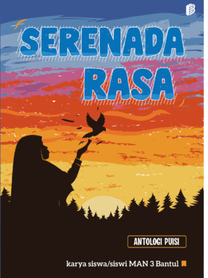 ANTOLOGI PUISI SERENADA RASA
