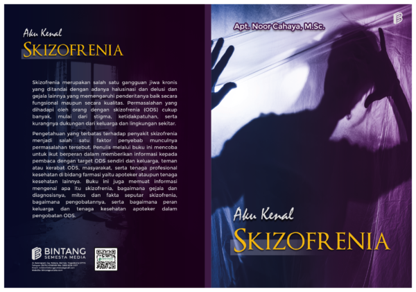 Aku Kenal Skizofrenia