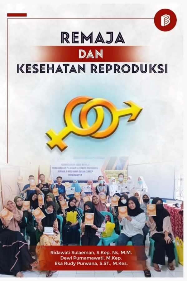 Remaja dan Kesehatan Reproduksi