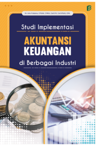 Studi Implementasi Akuntansi Keuangan di Berbagai industri