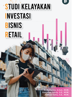 Studi Kelayakan Investasi Bisnis Retail
