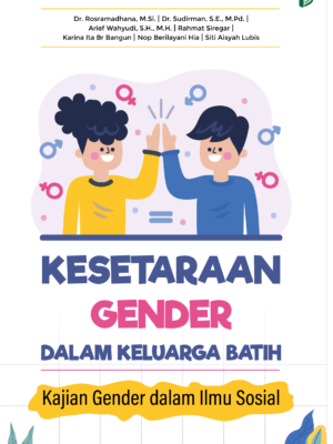 Kesetaraan Gender dalam Keluarga Batih : Kajian Gender dalam Ilmu Sosial
