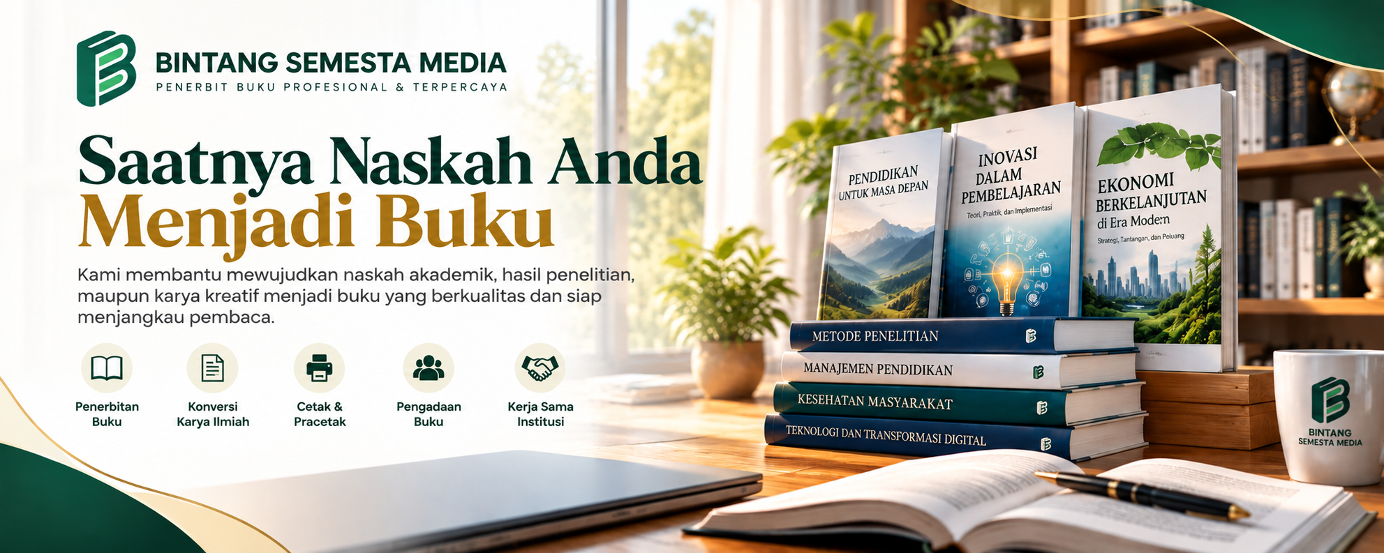 Saatmu naskah Anda Menjadi Buku